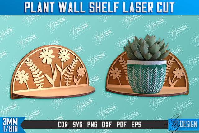 Plant Wall Shelf Laser Cut | Home Decor | Ornament Wall Shelf | CNC Files SVG Fly Design 