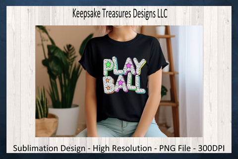 Play Ball, Bright Neon Star Dalmatian Doddle Letters, Sublimation Png, Sport T-Shirt Design, Digital Download, Printable PNG Sublimation Keepsake Treasures Designs LLC. 