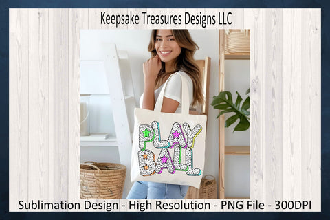 Play Ball, Bright Neon Star Dalmatian Doddle Letters, Sublimation Png, Sport T-Shirt Design, Digital Download, Printable PNG Sublimation Keepsake Treasures Designs LLC. 