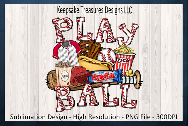 Play Ball, Hand Drawn, Baseball Sublimation PNG, Spring Sport, Concession Food, Digital Download Printable Sublimation Keepsake Treasures Designs LLC. 