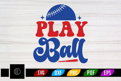 Play Ball Svg Design SVG Nbd161 