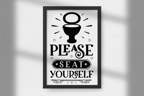Please Seat Yourself, Funny Bathroom Sign SVG SVG CraftLabSVG 