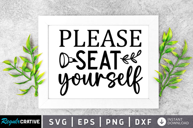 Please seat yourself svg design SVG Regulrcrative 