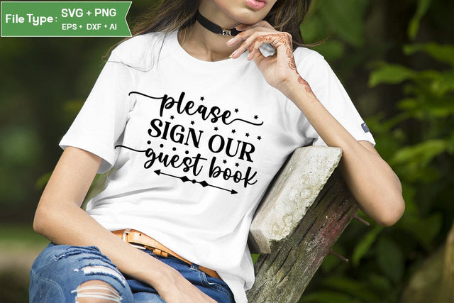 Please Sign Our Guest Book SVG Cut File, Wedding SVG Design SVGs,Quotes and Sayings,Food & Drink,On Sale, Print & Cut SVG DesignPlante 503 