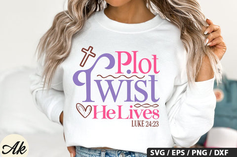 Plot Twist He Lives Luke 24,23 SVG And Sticker PNG Design SVG akazaddesign 