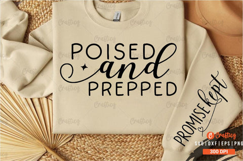 Poised and prepped Sleeve SVG Design SVG Designangry 