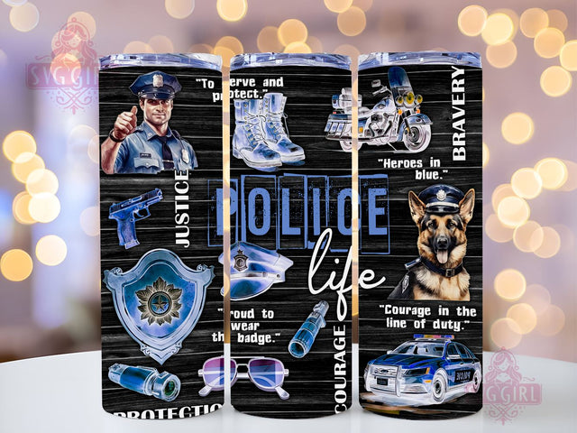 Police Life 20oz Tumbler Wrap Sublimation Design, Straight Tapered Tumbler Wrap, Designs Police Tumbler Png, Instant Digital Download Sublimation SvggirlplusArt 