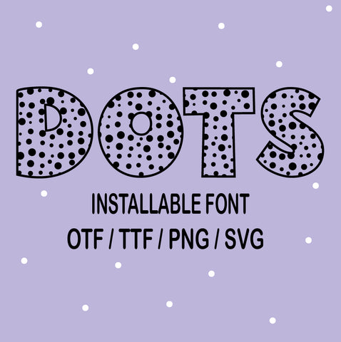 Polka Dot Font SVG Sassy Vector Girl 