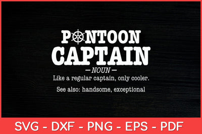 Pontoon Captain Definition Pontoon Boat Boating Funny Svg Design SVG artprintfile 
