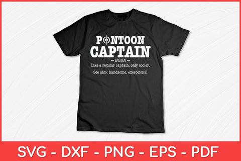Pontoon Captain Definition Pontoon Boat Boating Funny Svg Design SVG artprintfile 