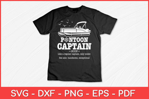 Pontoon Captain Definition Pontoon Boat Boating Funny Svg Design SVG artprintfile 