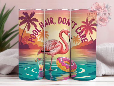 Pool Hair Flamingo 20oz Tumbler, Pool Hair Don’t Care, Summer Pool Party Wrap, Flamingo Sublimation, 20oz Skinny Tumbler, Beach Vibes PNG, Funny Summer Quote, Sunset Flamingo Art Sublimation Li Zamperini 