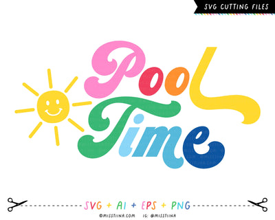 Pool Time SVG SVG Miss Tiina 