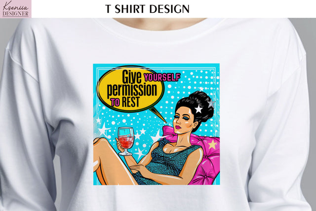 Pop Art Design. Positive Quotes T Shirt Sublimation Kseniia designer 