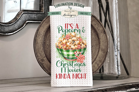 Popcorn and Christmas Movies Kitchen Towel Designs Sublimation Ewe-N-Me Designs 