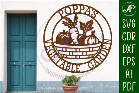 Poppa's Vegetable Garden Sign SVG, Laser Cut Vegetable SVG APInspireddesigns 