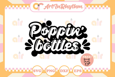 Poppin' bottles svg, New Year svg SVG Artinrhythm shop 