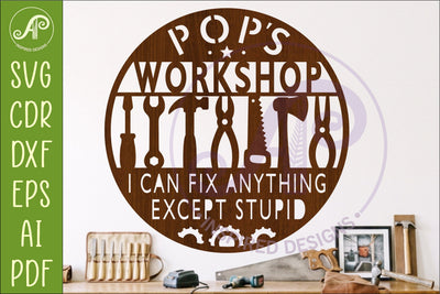 Pop’s Workshop Sign SVG Funny Garage, Shed and Workshop SVG APInspireddesigns 