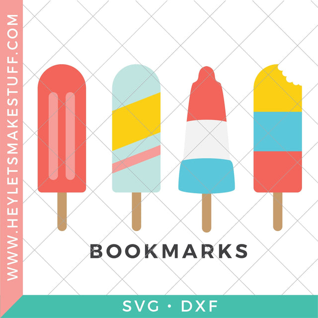 Popsicle Bookmarks SVG Hey Let's Make Stuff 