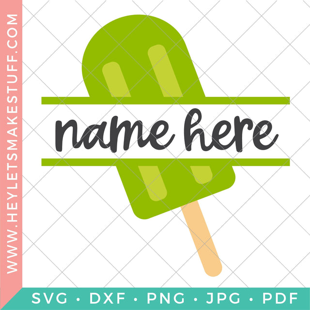 Popsicle Monogram SVG Hey Let's Make Stuff 