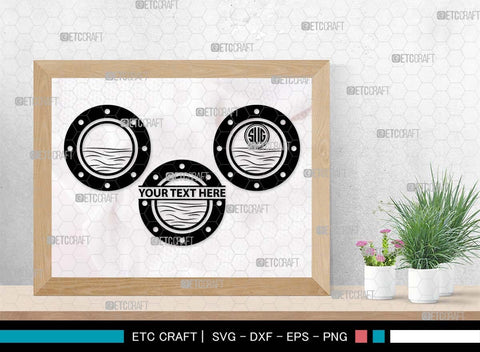 Porthole Monogram, Porthole Silhouette, Porthole SVG, Cruise Svg, Cruise Ship Svg, Vacation Svg, Boat Porthole Svg, Ship Porthole Window Svg, SB00574 SVG ETC Craft 