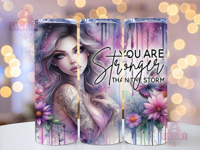 Positive Affirmation 20oz Tumbler Wrap Sublimation Design, Straight Tapered Tumbler Wrap, You Are Stronger Than The Storm Tumbler Png, Instant Digital Download Sublimation SvggirlplusArt 
