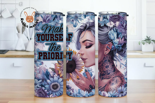 Positive Affirmation, Make Yourself The Priority 20oz Tumbler Wrap, Pastel Sunflowers, Sublimation, Girl with Tattoos, Positive Designs Sublimation Rabbitmakies 