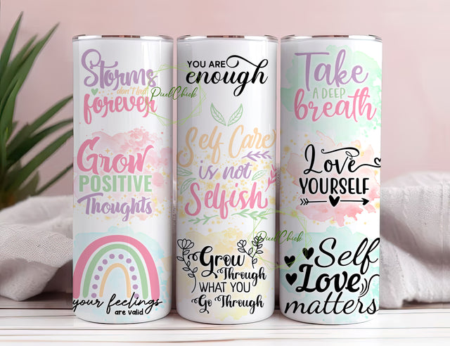 Positive Affirmation Tumbler PNG Sublimation Wrap, Self Care Is Not Selfish 20oz Tumbler Wrap, Affirmation Wrap Sublimation PixelChick 
