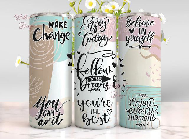 Positive Affirmation Tumbler Wrap, Inspirational Quotes, Positive Quotes, 20 oz Skinny Tumbler Sublimation Designs Downloads PNG Sublimation WillowSageDesign 