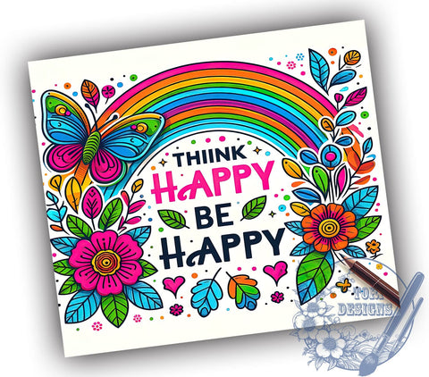 Positive Affirmations 20oz Skinny Tumbler, Think Happy Be Happy Tumbler Png, Straight & Tapered Tumbler Wrap, Instant Digital Download Sublimation ToriDesigns 