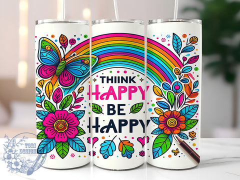 Positive Affirmations 20oz Skinny Tumbler, Think Happy Be Happy Tumbler Png, Straight & Tapered Tumbler Wrap, Instant Digital Download Sublimation ToriDesigns 