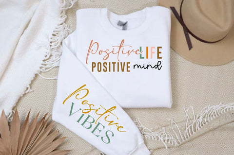 Positive life positive mind Sleeve SVG Design, Inspirational sleeve SVG, Motivational Sleeve SVG Design, Positive Sleeve SVG SVG Regulrcrative 