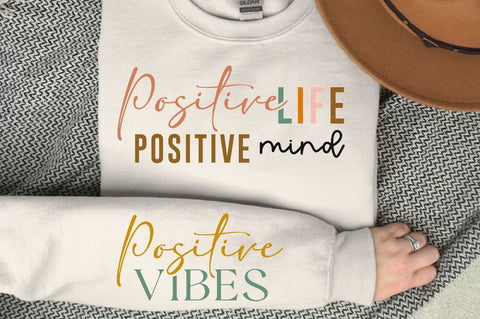 Positive life positive mind Sleeve SVG Design, Inspirational sleeve SVG, Motivational Sleeve SVG Design, Positive Sleeve SVG SVG Regulrcrative 