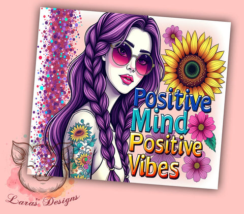 Positive Mind Positive Vibes, 20oz Tumbler Wrap, Inspirational Drinkware, Positive Quotes, Self-Love Gifts, Custom Sublimation, Motivational Tumblers Sublimation Lara' s Designs 