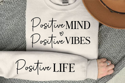 Positive mind positive vibes Sleeve SVG Design, Inspirational sleeve SVG, Motivational Sleeve SVG Design, Positive Sleeve SVG SVG Regulrcrative 