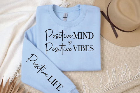Positive mind positive vibes Sleeve SVG Design, Inspirational sleeve SVG, Motivational Sleeve SVG Design, Positive Sleeve SVG SVG Regulrcrative 
