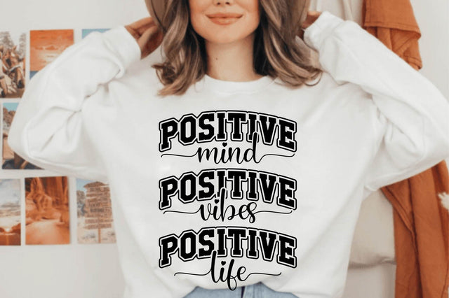 Positive Mind Vibes Life Svg SVG shah alam 