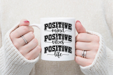 Positive Mind Vibes Life Svg SVG shah alam 