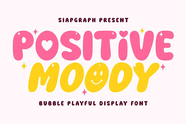 Positive Moody - Playful Bubble Font Font Masyafi Studio 
