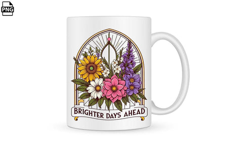 Positive Quotes Brighter Days Ahead Printable File Sublimation Creativedesigntee 