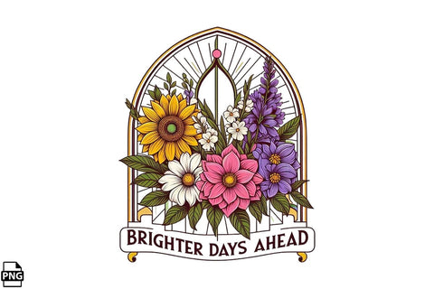 Positive Quotes Brighter Days Ahead Printable File Sublimation Creativedesigntee 