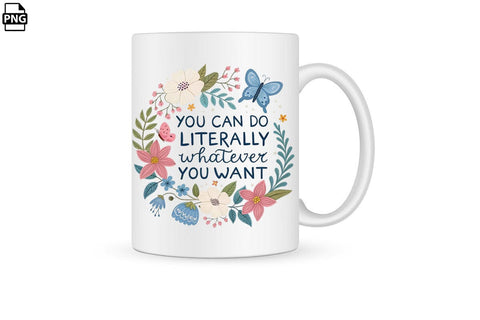 Positive Quotes Flowers Sublimation Bundle Printable File Sublimation Creativedesigntee 