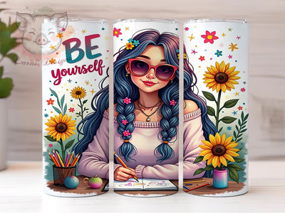 Positive Quotes Tumbler, Be Yourself, 20oz Tumbler Wrap, Inspirational Drinkware, Self-Love Gifts, Custom Sublimation, Motivational Tumblers Sublimation Lara' s Designs 