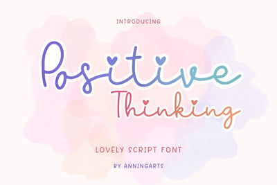 Positive Thinking - Lovely Script Font Font AnningArts Design 