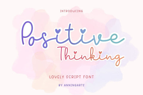 Positive Thinking - Lovely Script Font Font AnningArts Design 