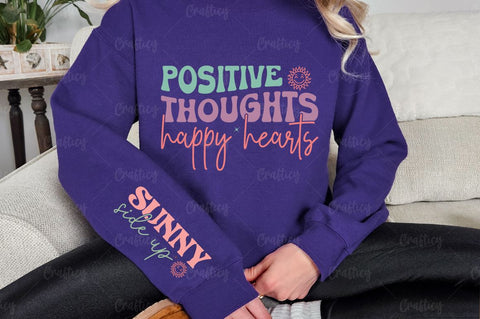 Positive thoughts happy hearts Sleeve SVG Design SVG Designangry 