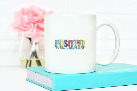 Positive Thoughts Positive Mind, Mental Health PNG Sublimation CraftLabSVG 