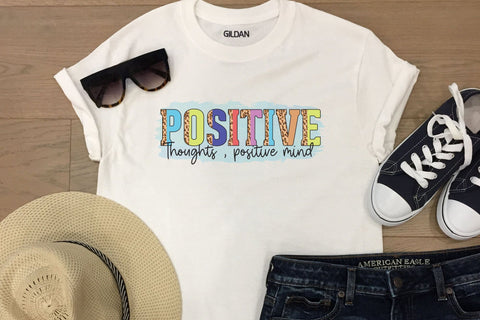 Positive Thoughts Positive Mind, Mental Health PNG Sublimation CraftLabSVG 