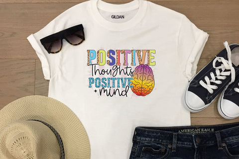 Positive Thoughts Positive Mind, Mental Health PNG Sublimation Sublimation CraftLabSVG 