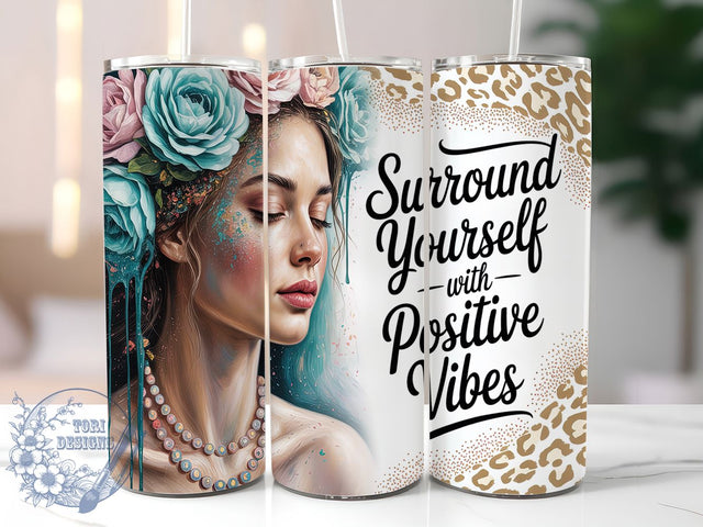 Positive Vibes Self-Love Tumbler, Positive Vibes Tumbler, 20oz Tumbler Sublimation, Inspirational Quote Tumbler, Motivational Tumbler Wrap, Self-Love Tumbler, Uplifting Tumbler Design Sublimation ToriDesigns 